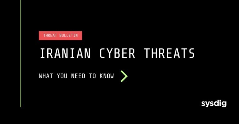 Sysdig 脅威速報：イランのサイバー脅威