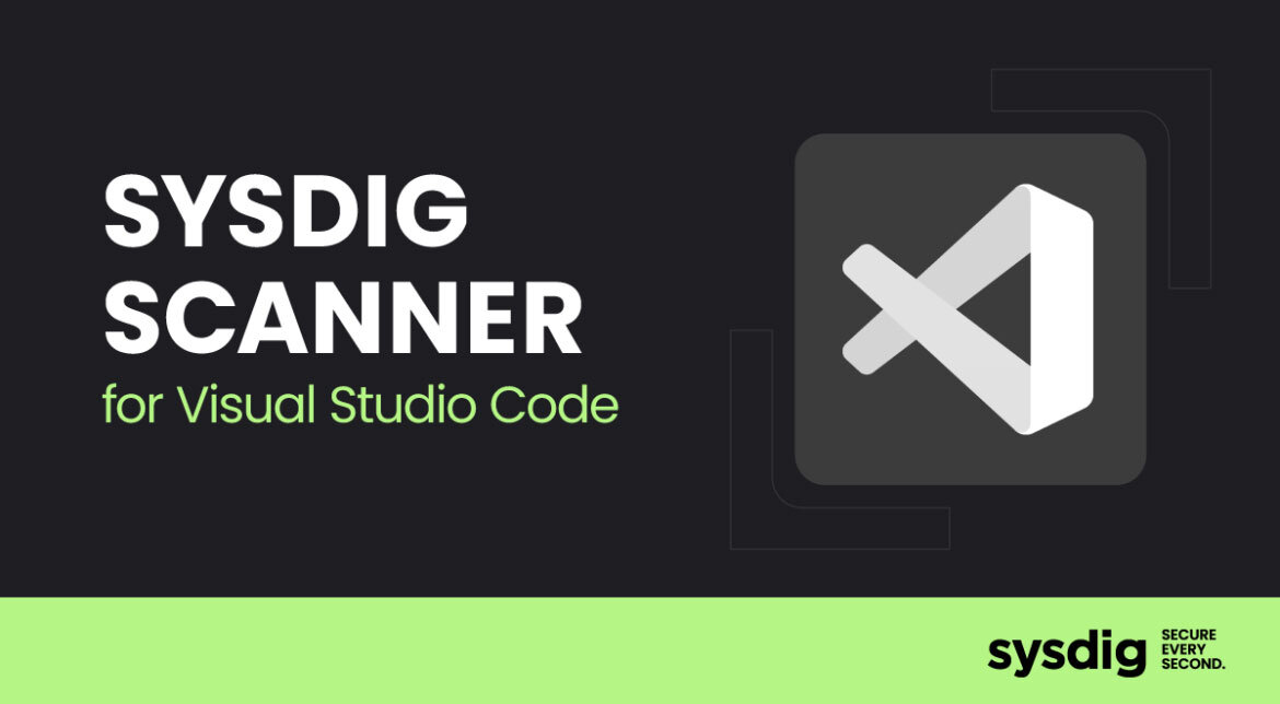 Sysdig extension for Visual Studio Codeでシフトレフトを実現